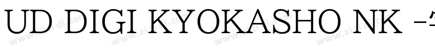 UD DIGI KYOKASHO NK 字体转换